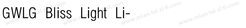 GWLG Bliss Light Li字体转换